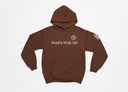 "That's That Ish" Hoodie