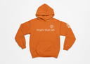 "That's That Ish" Hoodie
