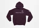 "That's That Ish" Hoodie