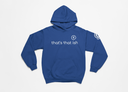 "That's That Ish" Hoodie Big & Tall